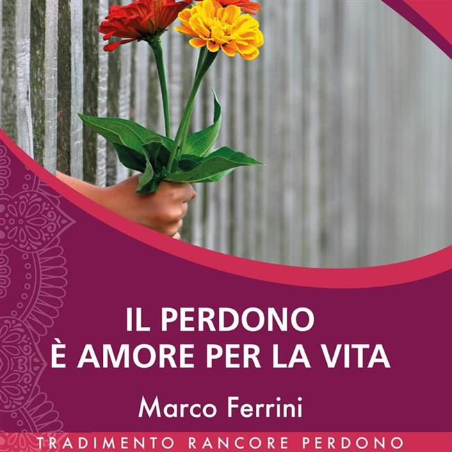 Libraccio Il Perdono è Amore per la Vita (audiolibro)