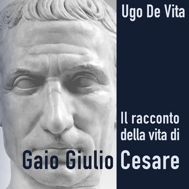 Libraccio Il racconto della vita di Gaio Giulio Cesare (audiolibro)