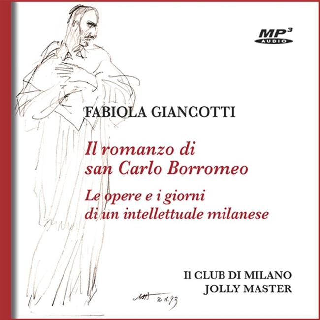 Libraccio Il romanzo di san Carlo Borromeo (audiolibro)