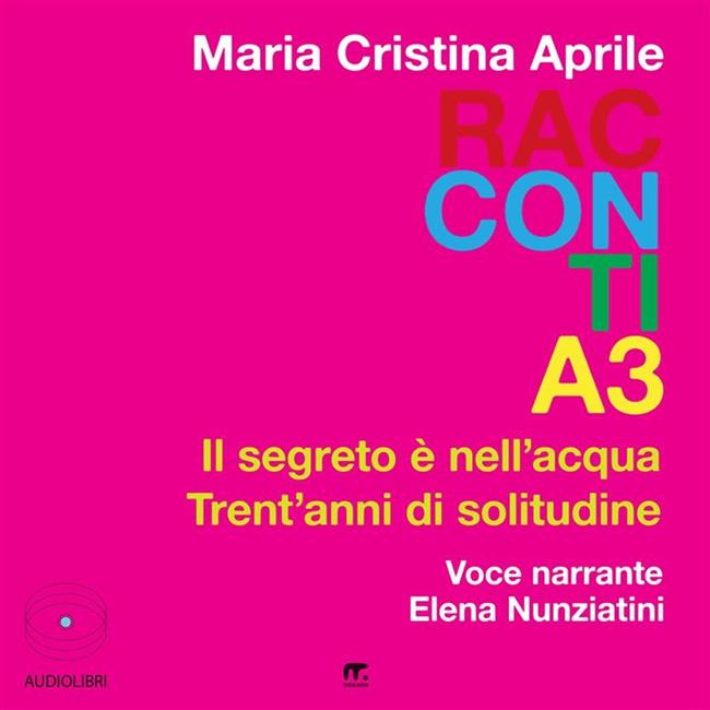 Libraccio Il segreto è nell'acqua + Trent'anni di solitudine (audiolibro)