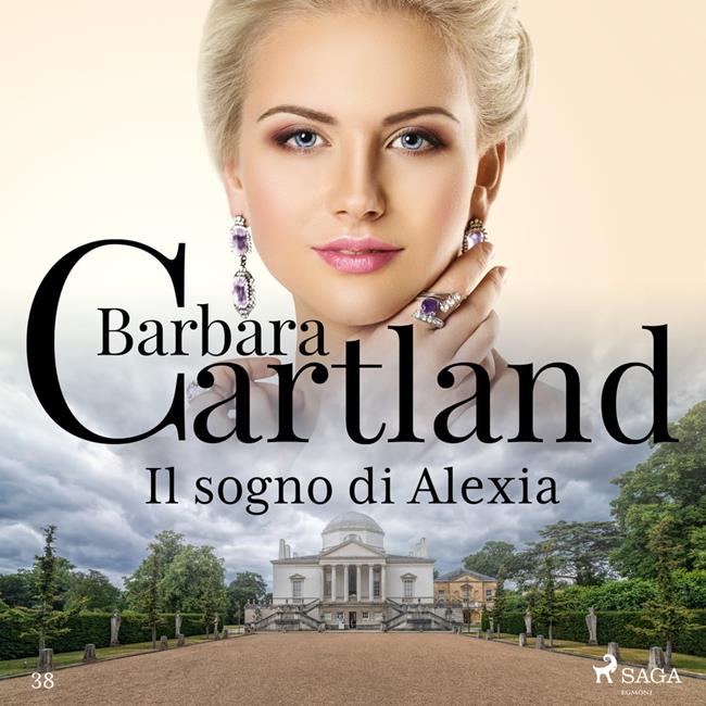Libraccio Il sogno di Alexia (La collezione eterna di Barbara Cartland 38) (audiolibro)