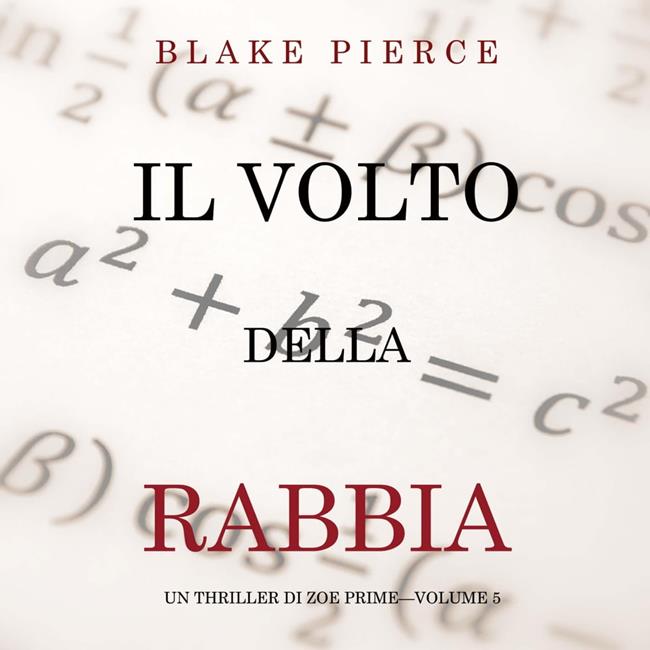 Libraccio Il Volto della Rabbia (Un Thriller di Zoe Prime—Volume 5) (audiolibro)