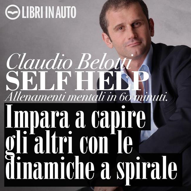 Libraccio Impara a capire gli altri con le dinamiche a spirale (audiolibro)
