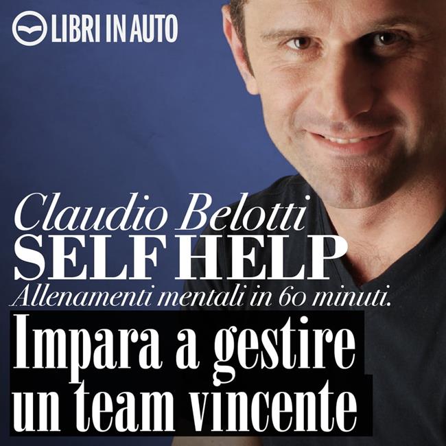 Libraccio Impara a gestire un team vincente (audiolibro)