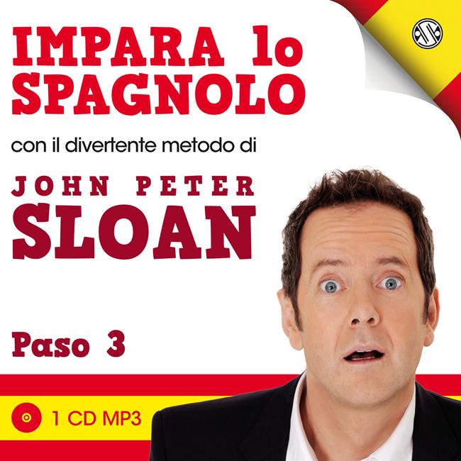 Libraccio Impara lo spagnolo con John Peter Sloan - Paso 3 (audiolibro)