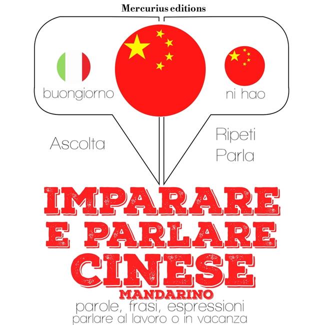 Libraccio Imparare e parlare Cinese Mandarino (audiolibro)