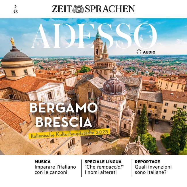 Libraccio Italienisch lernen Audio - Bergamo und Brescia (audiolibro)