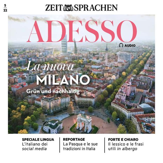 Libraccio Italienisch lernen Audio - Das neue Mailand grün und nachhaltig (audiolibro)