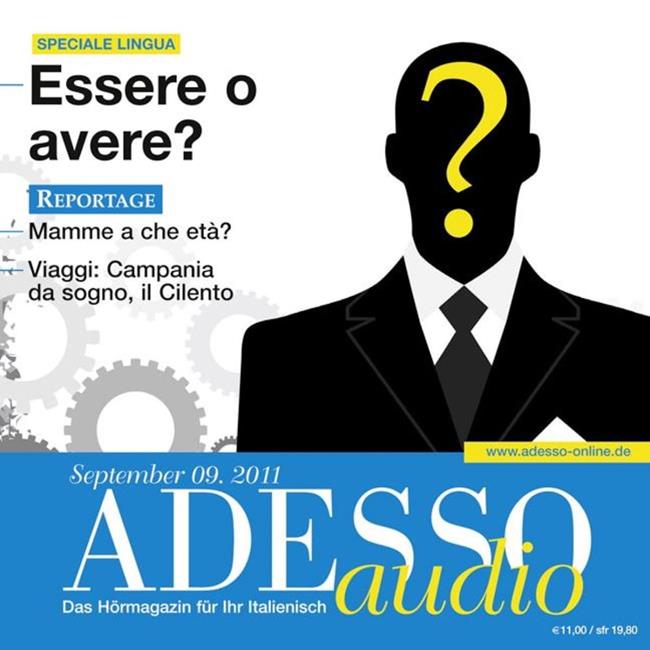 Libraccio Italienisch lernen Audio - Haben oder sein? (audiolibro)