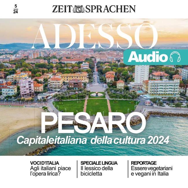 Libraccio Italienisch lernen Audio – Pesaro Italiens Kulturhauptstadt 2024 (audiolibro)