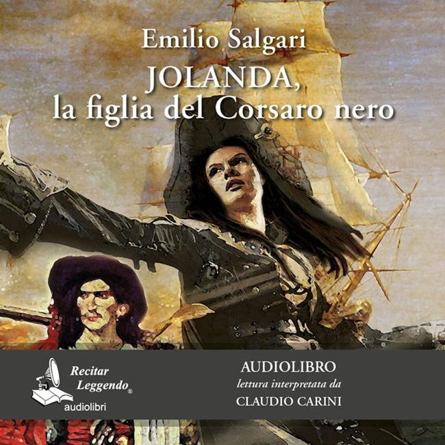 Libraccio Jolanda la figlia del Corsaro Nero (audiolibro)