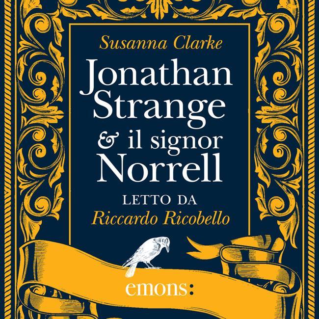 Libraccio Jonathan Strange & il signor Norrell (audiolibro)