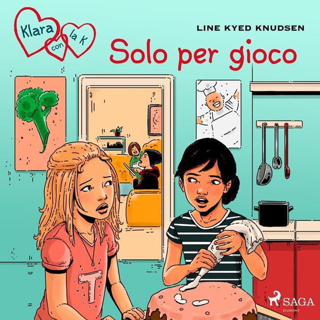 Libraccio Klara con la K 17 - Solo per gioco (audiolibro)