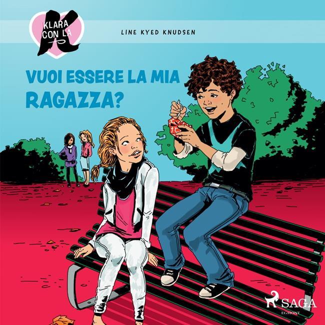 Libraccio Klara con la K 2 - Vuoi essere la mia ragazza? (audiolibro)