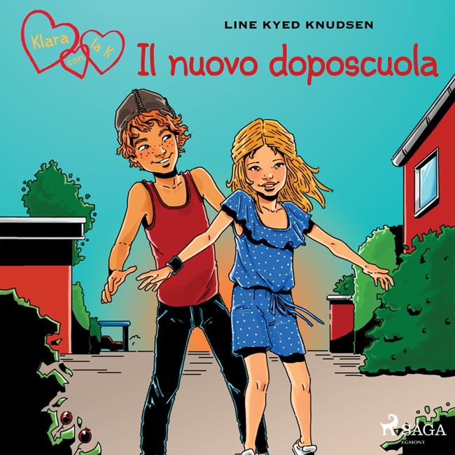 Libraccio Klara con la K 8 - Il nuovo doposcuola (audiolibro)