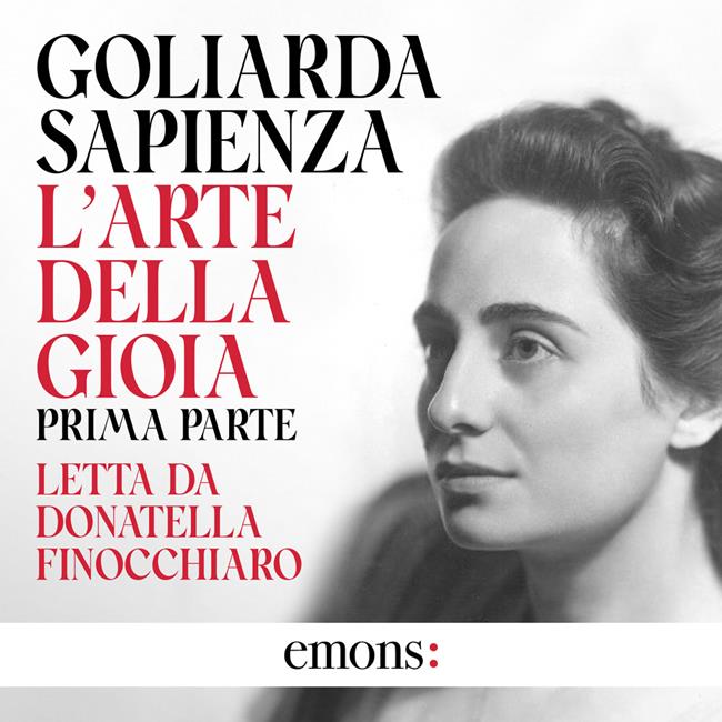 Libraccio L'arte della gioia - Prima parte (audiolibro)