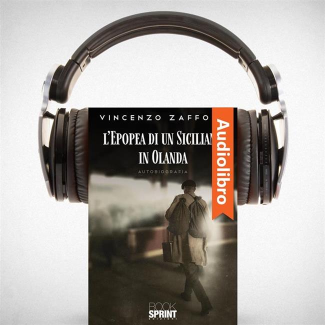 Libraccio L’epopea di un siciliano in Olanda (audiolibro)