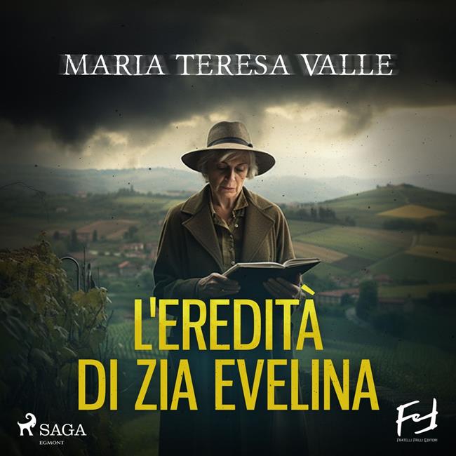 Libraccio L'eredità di zia Evelina. Delitti nelle Langhe (audiolibro)