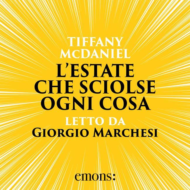 Libraccio L'estate che sciolse ogni cosa (audiolibro)
