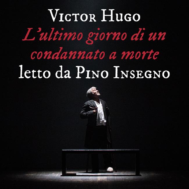 Libraccio L'ultimo giorno di un condannato a morte (audiolibro)