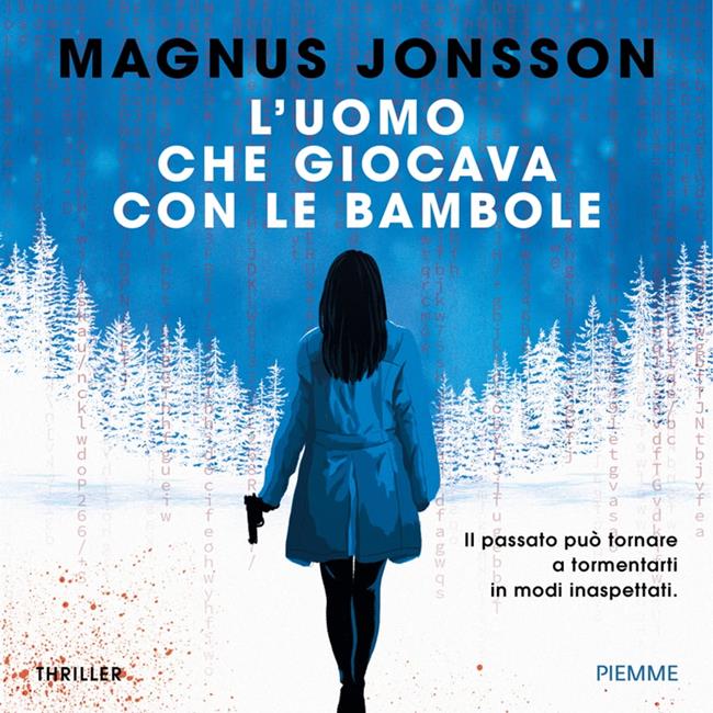 Libraccio L'uomo che giocava con le bambole (audiolibro)