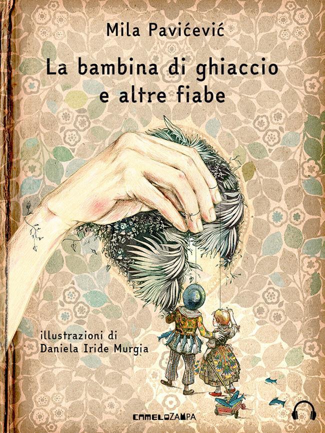 Libraccio La bambina di ghiaccio e altre fiabe (audiolibro)