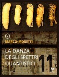 Libraccio La danza degli spettri quantistici / L'occhio delle stelle (audiolibro)
