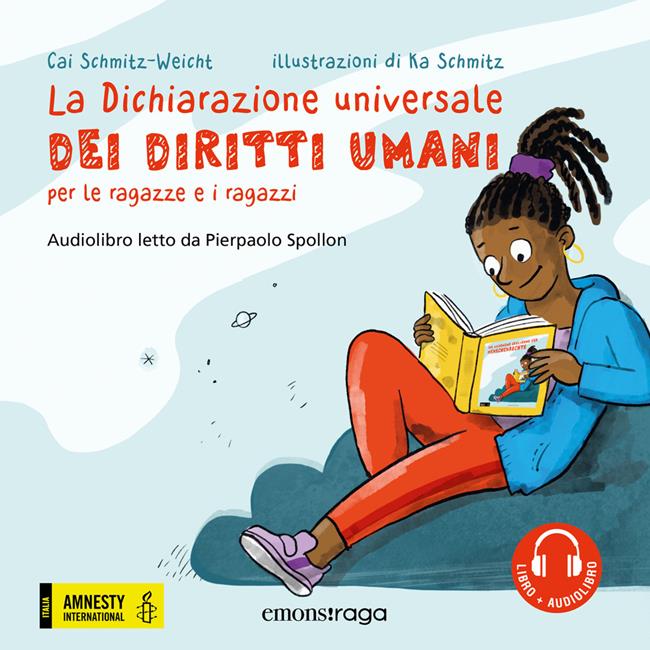Libraccio La Dichiarazione universale dei diritti umani per le ragazze e i ragazzi (audiolibro)