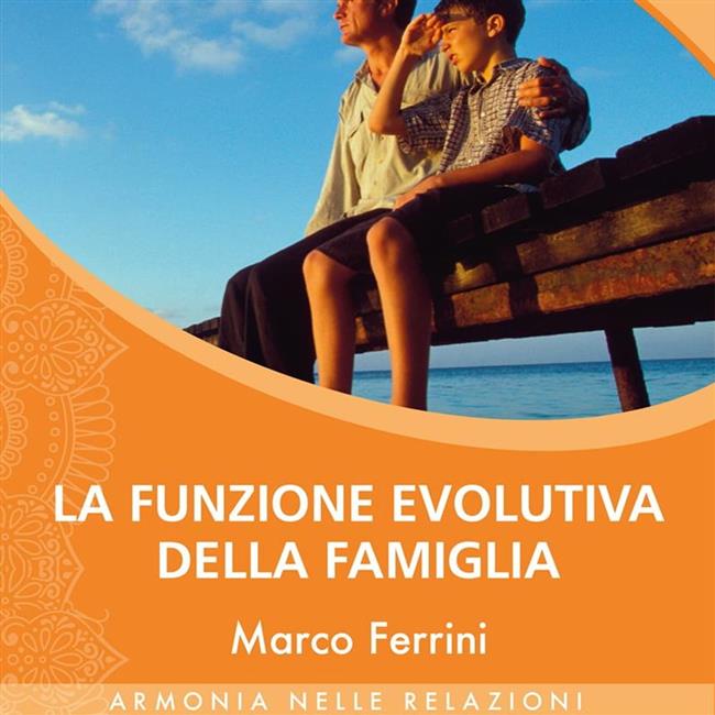 Libraccio La Funzione Evolutiva della Famiglia (audiolibro)
