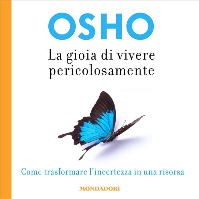 Libraccio La gioia di vivere pericolosamente (audiolibro)