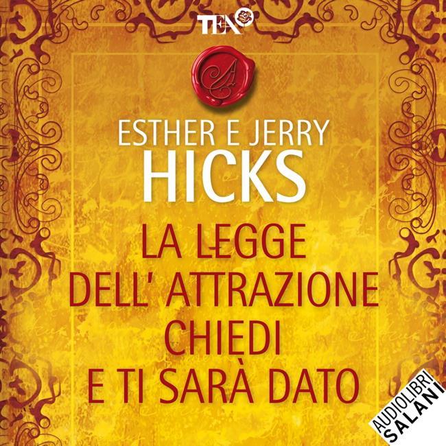Libraccio La legge dell'attrazione. Chiedi e ti sarà dato (audiolibro)