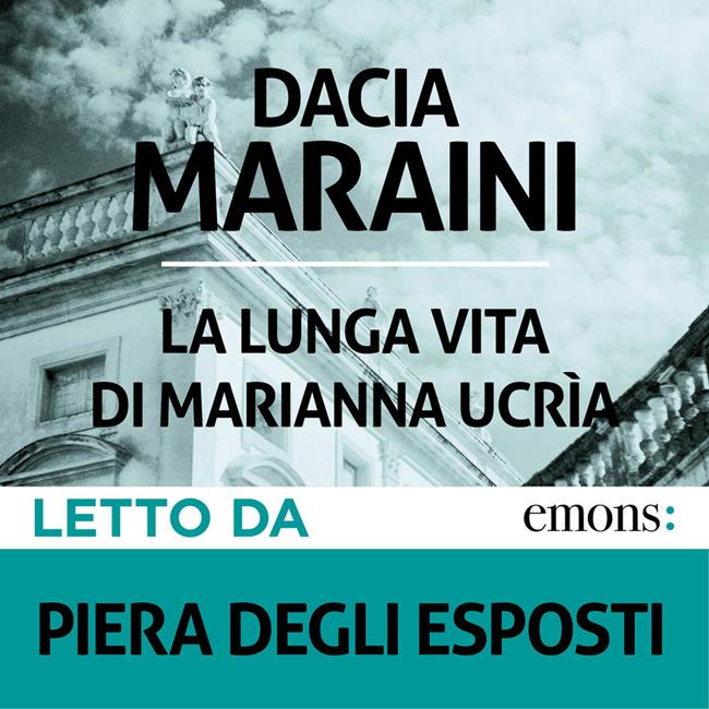 Libraccio La lunga vita di Marianna Ucrìa (audiolibro)