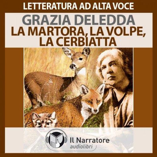 Libraccio La Martora la Volpe La Cerbiatta (audiolibro)