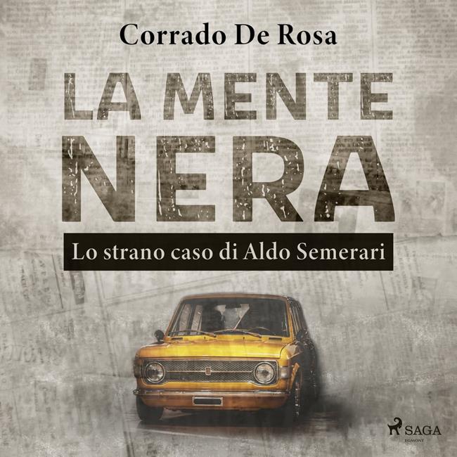 Libraccio La mente nera: lo strano caso di Aldo Semerari (audiolibro)