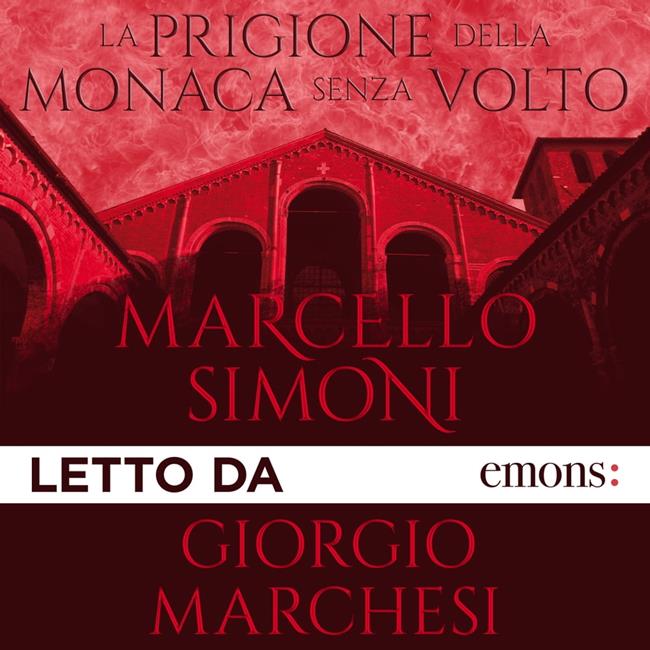 Libraccio La prigione della monaca senza volto (audiolibro)
