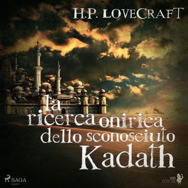 Libraccio La ricerca onirica dello sconosciuto Kadath (audiolibro)