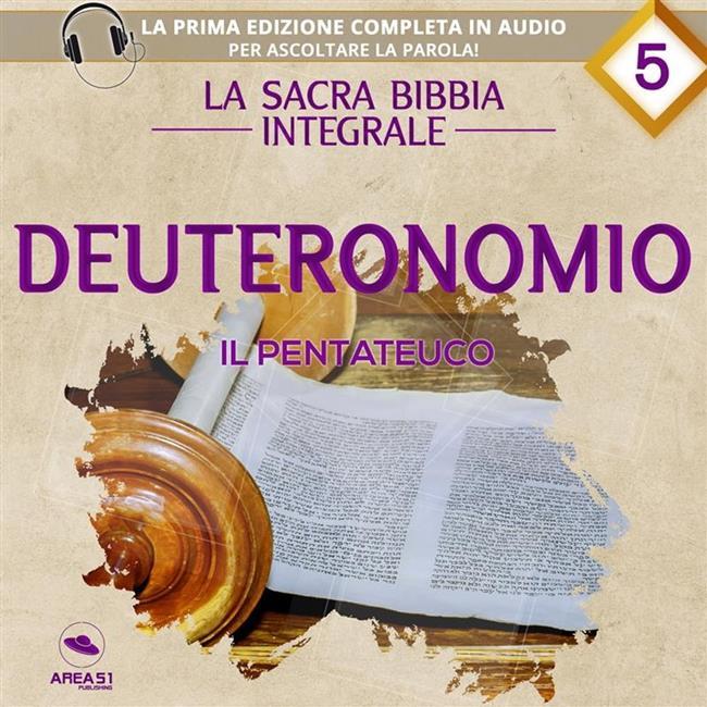 Libraccio La sacra Bibbia integrale. Deuteronomio – Il Pentateuco (audiolibro)