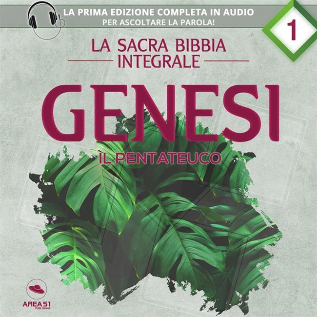Libraccio La sacra Bibbia integrale. Genesi – Il Pentateuco (audiolibro)