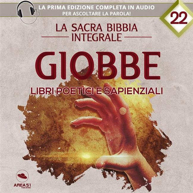 Libraccio La sacra Bibbia integrale. Giobbe – Libri poetici e sapienziali (audiolibro)