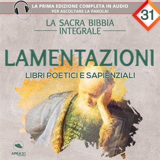 Libraccio La Sacra Bibbia integrale. Libro Delle Lamentazioni (audiolibro)