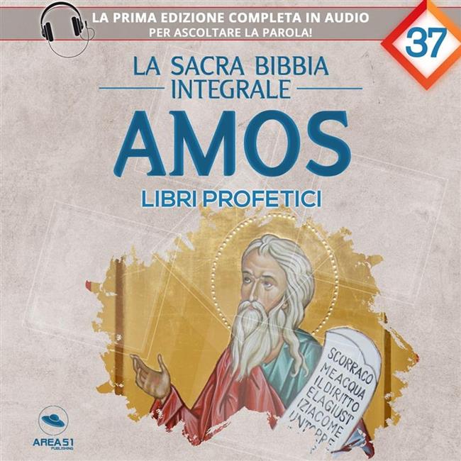 Libraccio La sacra Bibbia integrale. Libro Di Amos (audiolibro)