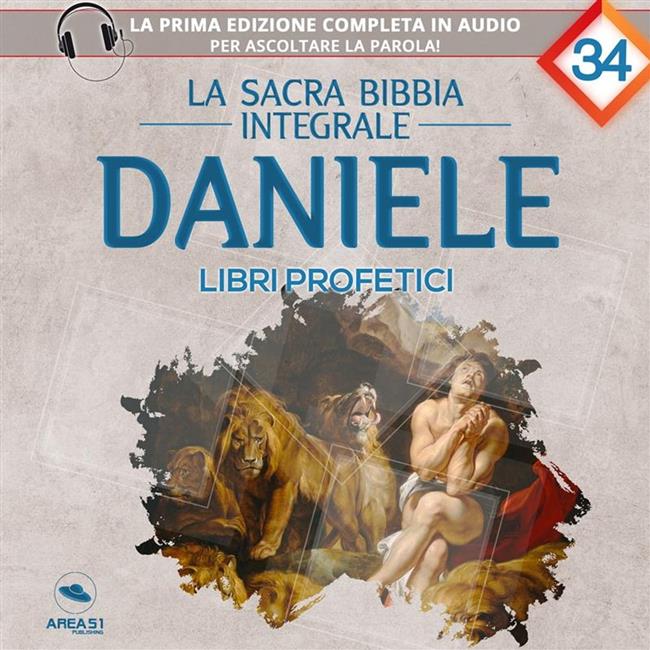 Libraccio La sacra Bibbia integrale. Libro Di Daniele (audiolibro)