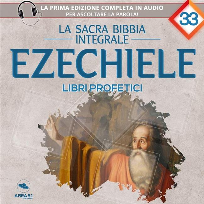 Libraccio La sacra Bibbia integrale. Libro Di Ezechiele (audiolibro)