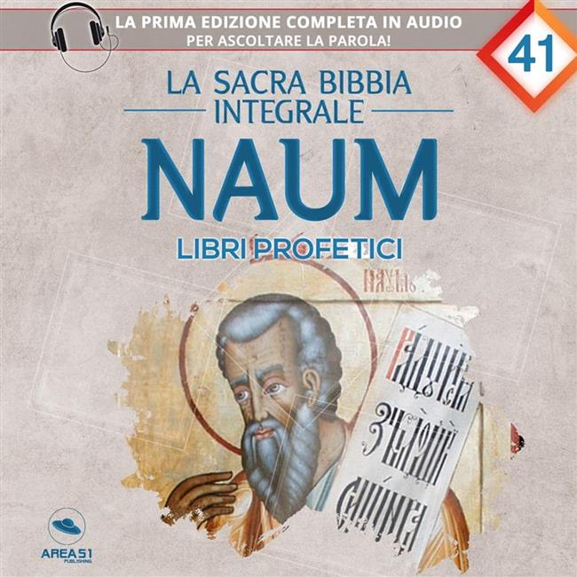 Libraccio La Sacra Bibbia integrale. Libro Di Naum (audiolibro)