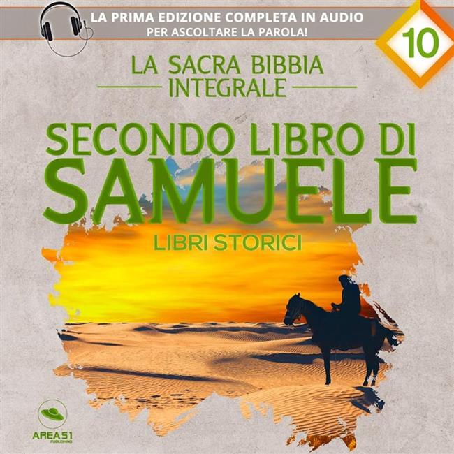 Libraccio La sacra Bibbia integrale. Secondo libro di Samuele – Libri storici (audiolibro)