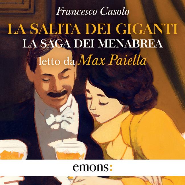 Libraccio La salita dei Giganti. La saga dei Menabrea (audiolibro)