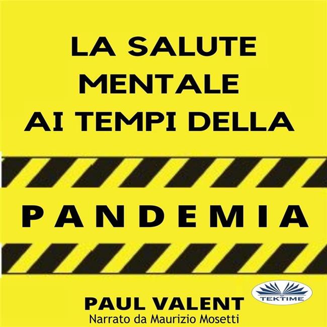 Libraccio La Salute Mentale Ai Tempi Della Pandemia (audiolibro)