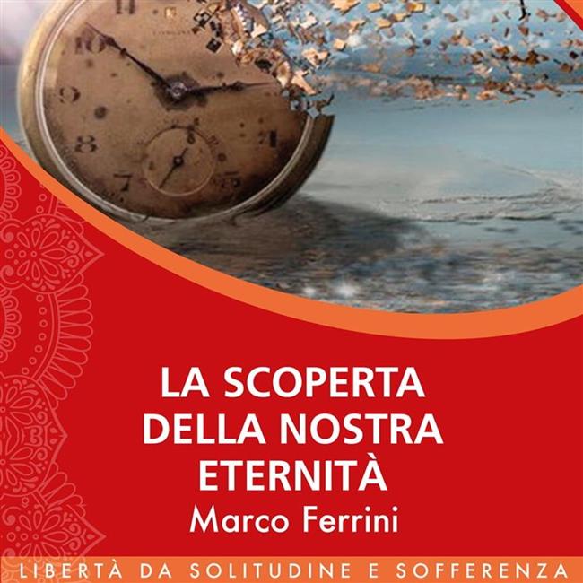 Libraccio La Scoperta della Nostra Eternità (audiolibro)