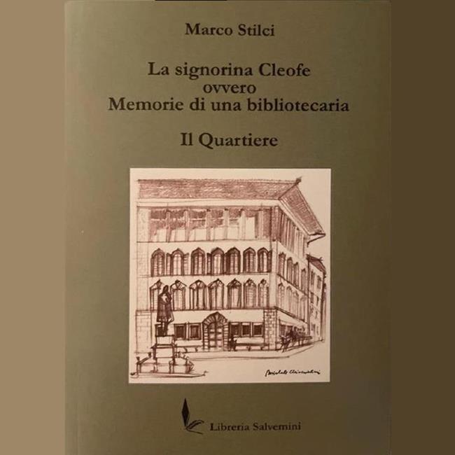 Libraccio La signorina Cleofe - Ovvero memorie di una bibbliotecaria - Il quartiere (audiolibro)