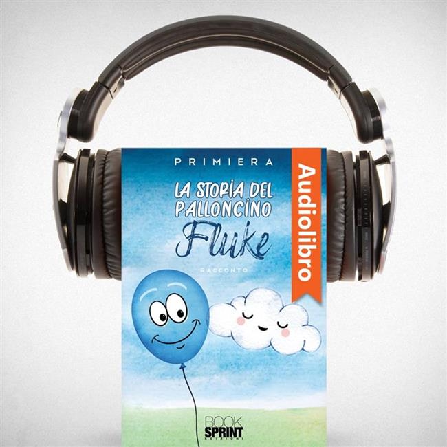 Libraccio La storia del palloncino Fluke (audiolibro)